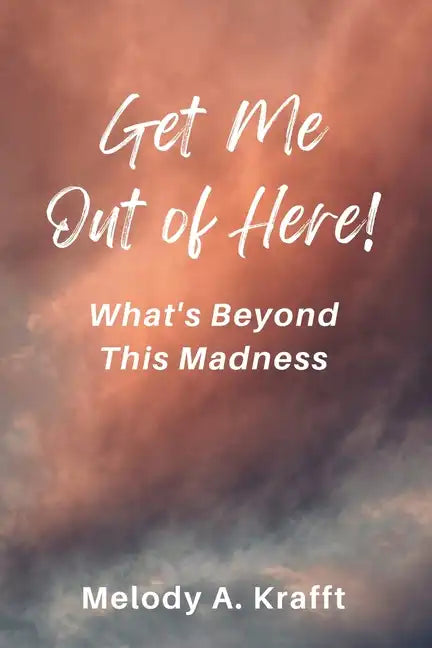 Get Me Out of Here! - Paperback