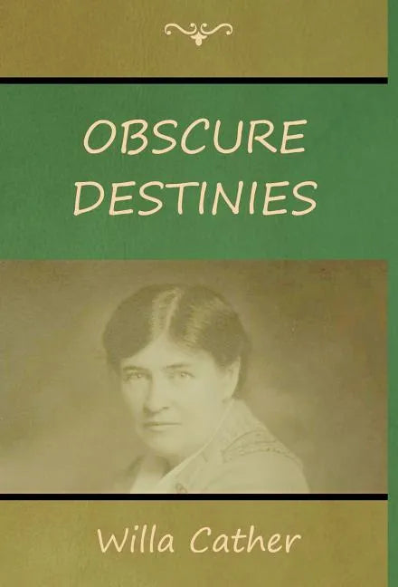 Obscure Destinies - Hardcover