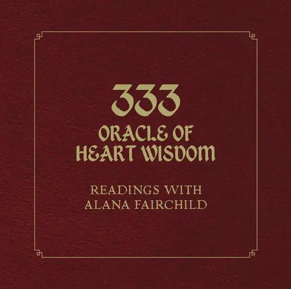 333 Oracle of Heart Wisdom Book - Hardcover