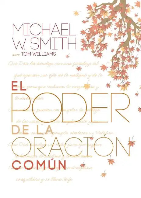 El Poder de la Oración Común: El Señor Te Bendiga Y Te Guarde - Hardcover