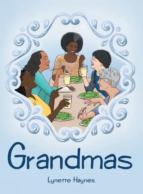 Grandmas - Hardcover