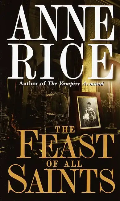 The Feast of All Saints - Paperback