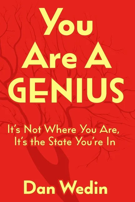 You Are A Genius: It's Not Where You Are, It's The State You're In - Paperback