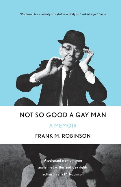 Not So Good a Gay Man - Paperback