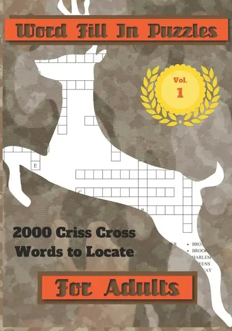 Word Fill In Puzzles For Adults: 2000 Criss Cross Words To Locate - Paperback