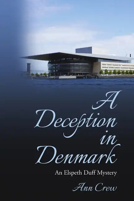 A Deception in Denmark: An Elspeth Duff Mystery - Paperback
