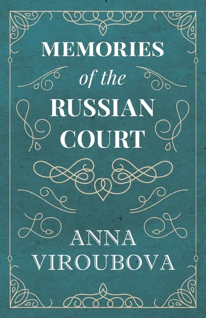 Memories of the Russian Court - Paperback