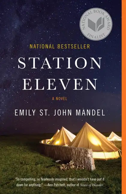 Station Eleven: A Novel (National Book Award Finalist) - Paperback