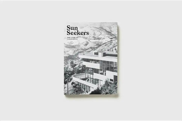Sun Seekers: The Cure of California - Paperback