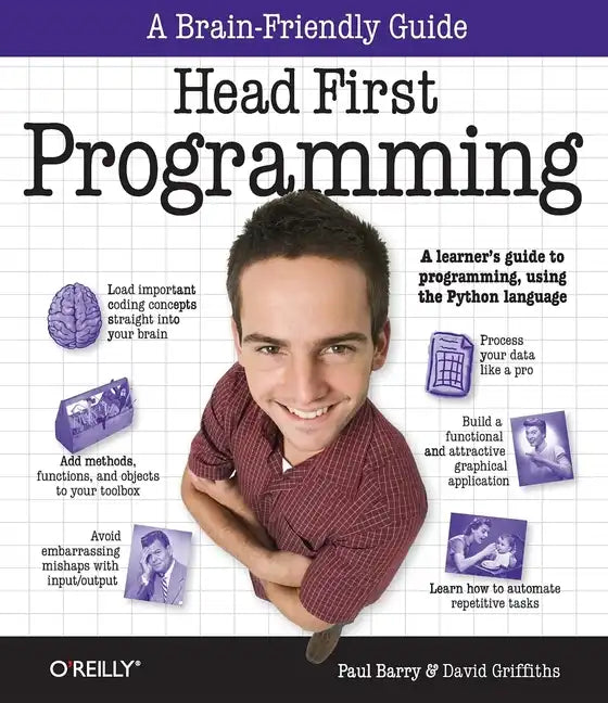 Head First Programming: A Learner's Guide to Programming Using the Python Language - Paperback