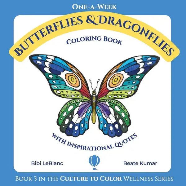 One-A-Week Butterflies and Dragonflies: Coloring Book with Inspirational Quotes - Paperback