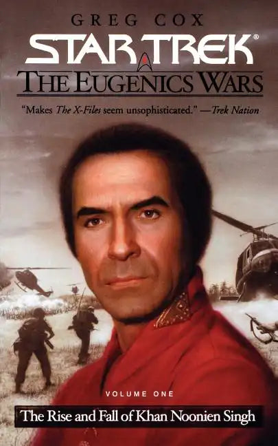 The Star Trek: The Original Series: The Eugenics Wars #1: The Rise and Fall of Khan Noonien Singh - Paperback