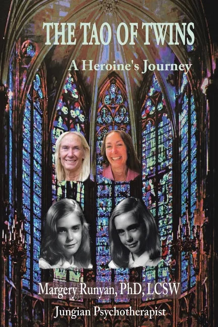 The Tao of Twins: A Heroine's Journey - Paperback
