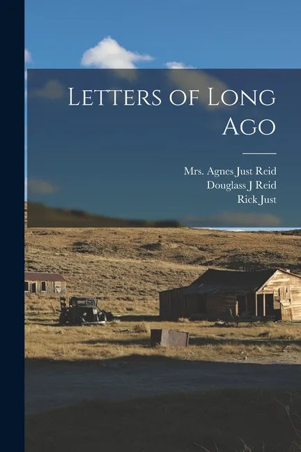 Letters of Long Ago - Paperback