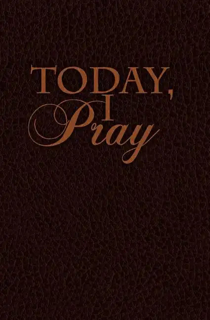Today I Pray - Paperback