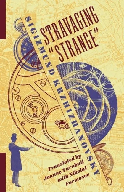 Stravaging "Strange" - Hardcover