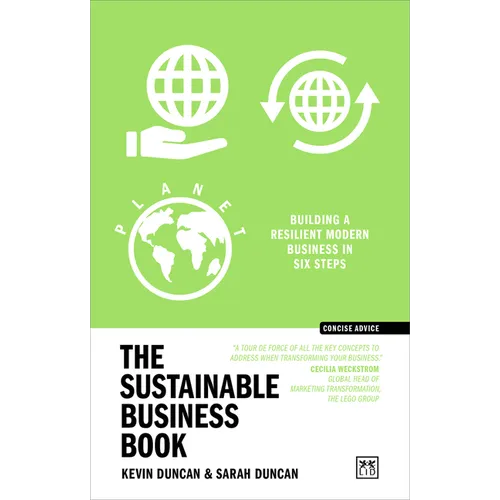 The Sustainable Business Book: Building a Resilient Modern Business in Six Steps - Paperback