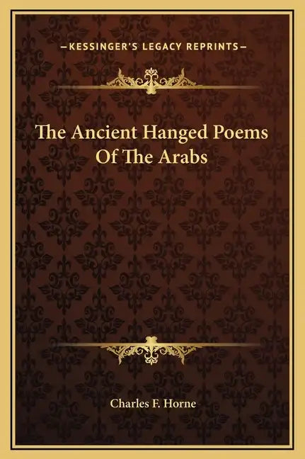 The Ancient Hanged Poems of the Arabs - Hardcover