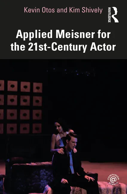 Applied Meisner for the 21st-Century Actor - Paperback