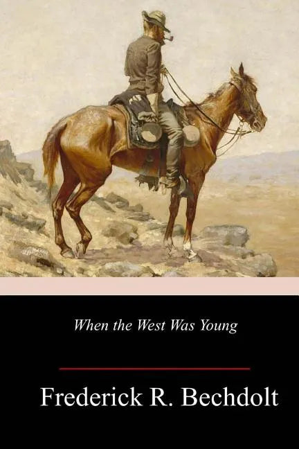 When the West Was Young - Paperback