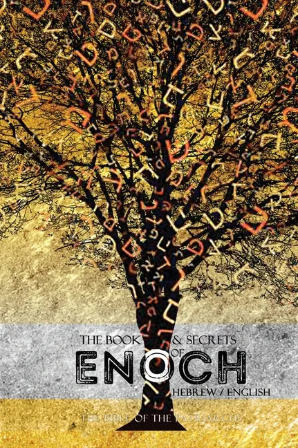 The Book and Secrets of Enoch: In Hebrew and English - Hardcover