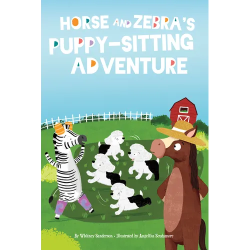 Horse and Zebra's Puppy-Sitting Adventure - Paperback