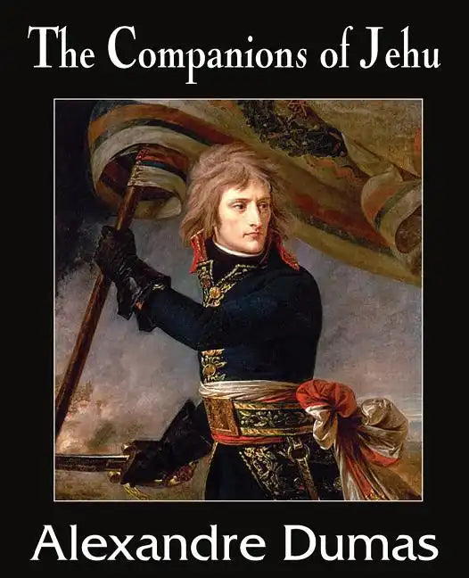 The Companions of Jehu - Paperback