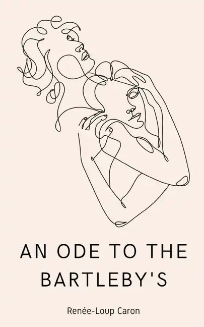 An Ode to the Bartleby's - Paperback