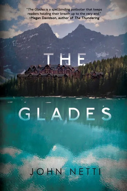The Glades: A Maddy Reynolds Nail-Biter - Paperback