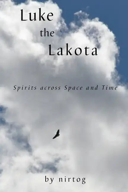 Luke the Lakota - Paperback