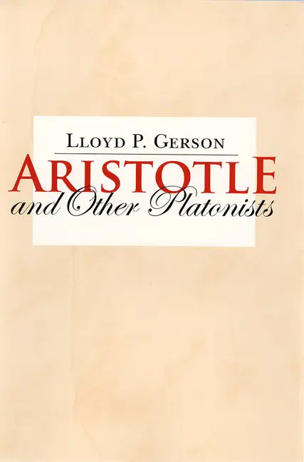Aristotle and Other Platonists - Hardcover