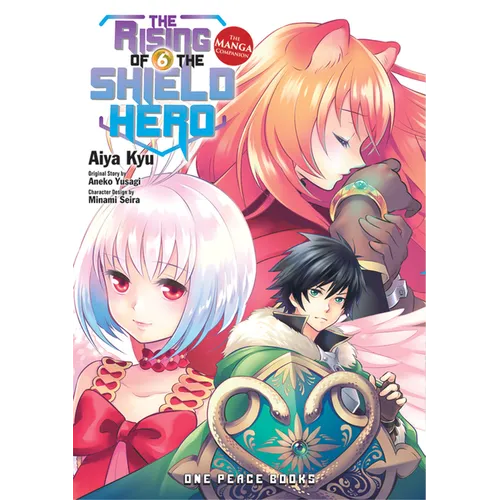 The Rising of the Shield Hero Volume 6: The Manga Companion - Paperback