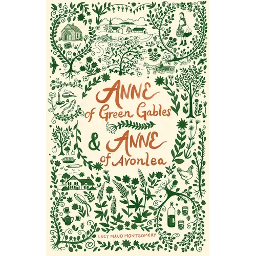 Anne of Green Gables and Anne of Avonlea - Paperback