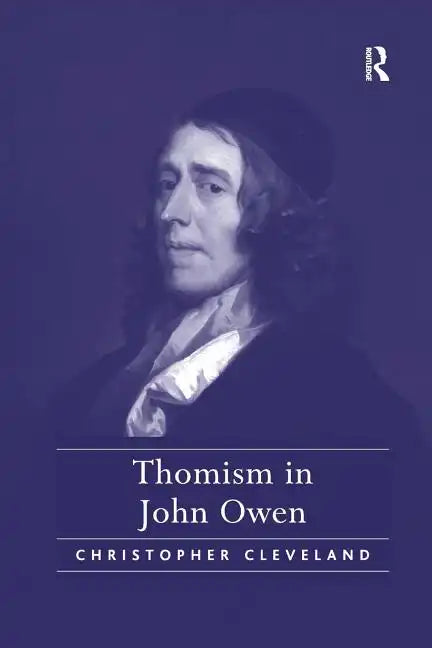 Thomism in John Owen - Paperback