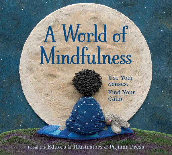 A World of Mindfulness - Hardcover