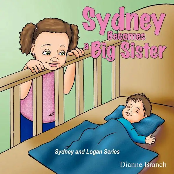 Sydney Becomes a Big Sister - Paperback