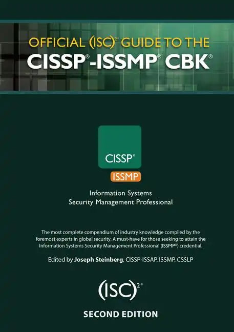 Official (Isc)2(r) Guide to the Cissp(r)-Issmp(r) Cbk(r) - Hardcover