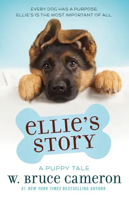 Ellie's Story: A Puppy Tale - Hardcover