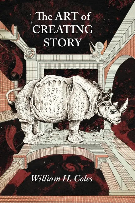 The Art of Creating Story - Hardcover