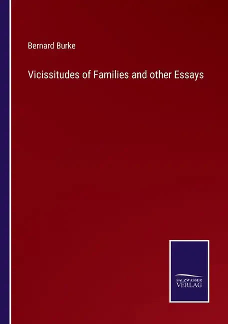 Vicissitudes of Families and other Essays - Paperback