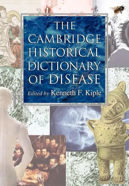 The Cambridge Historical Dictionary of Disease - Paperback