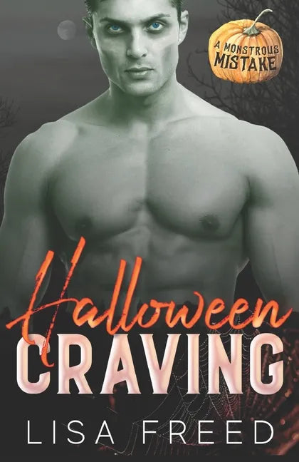 Halloween Craving: A Sweet and Steamy Zombie Romance - Paperback