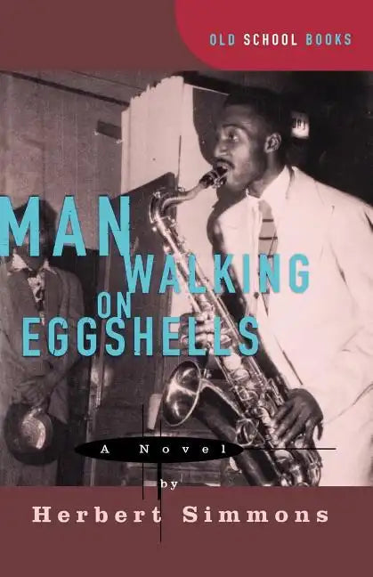 Man Walking on Eggshells - Paperback