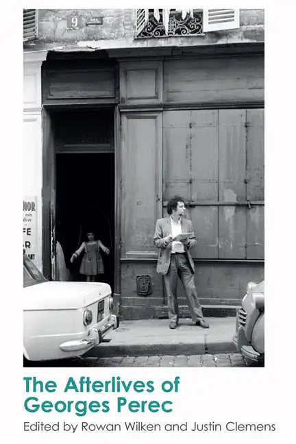 The Afterlives of Georges Perec - Paperback