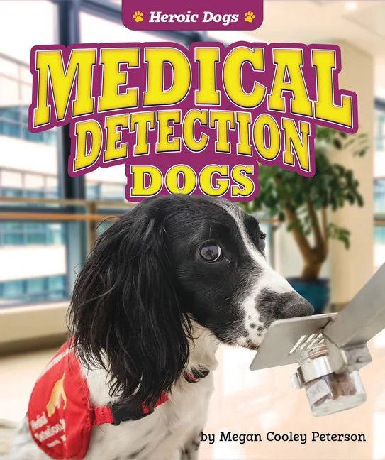 Medical Detection Dogs - Library Binding