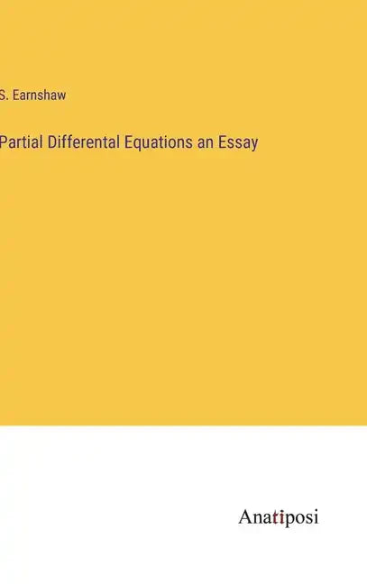 Partial Differental Equations an Essay - Hardcover