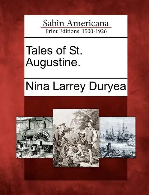 Tales of St. Augustine. - Paperback