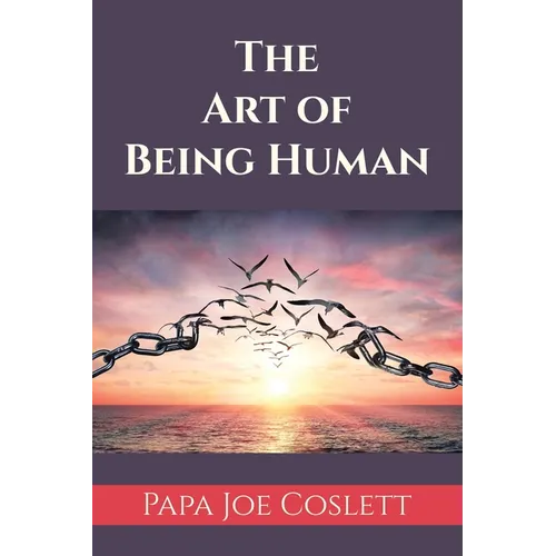 The Art of Being Human - Paperback
