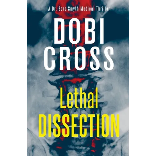 Lethal Dissection: A gripping medical thriller - Paperback