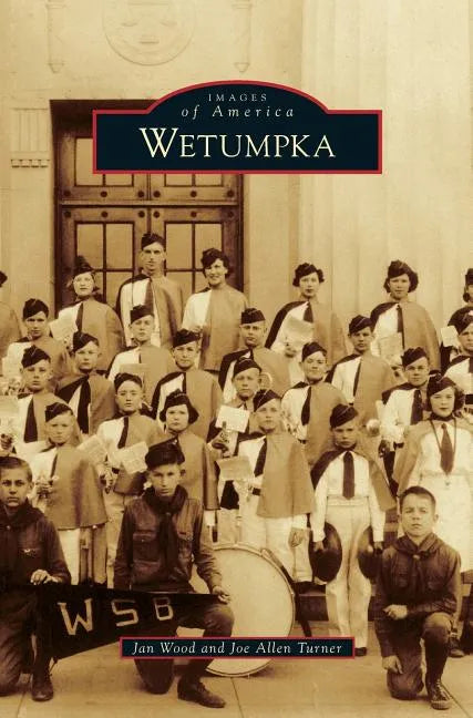 Wetumpka - Hardcover